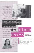 Novelas cortas y otros textos recuperados de Elena Garro