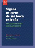 Signos oscuros de mi boca extraña