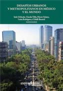 Desafíos urbanos y metropolitanos en México y el mundo