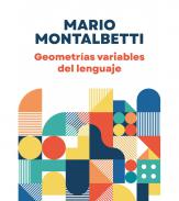 Geometrías variables del lenguaje