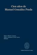 Cien años de Manuel González Prada