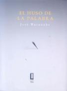 El huso de la palabra