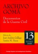 Archivo Gomá : documentos de la guerra civil, 13. Enero-marzo de 1939