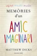 Memòries d'un amic imaginari : 