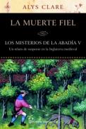 Los misterios de la abadía, 5. La muerte fiel