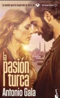 La pasión turca
