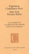 La vecindad civil y la aplicación del derecho foral a los extranjeros