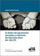 El delito de agresiones sexuales a menores de dieciséis años (Art. 181 CP)