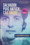Salvador Puig Antich, cas obert : La revisió definitiva del procés