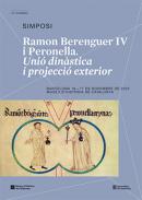 Ramon Berenguer IV i Peronella, unió dinàstica i projecció exterior
