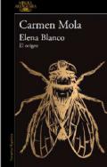 Elena Blanco : el origen
