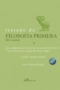 Tratado de filosofía primera, 2.2. Las configuraciones históricas de la ciencia primera : La Ciencia de la Lógica de G.W.F Hegel : estudio analítico modal