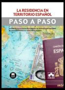 La residencia en territorio español : Análisis de los procesos para obtener las distintas autorizaciones de estancia y residencia en territorio español