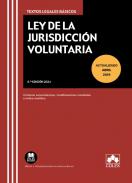 Ley de la Jurisdicción Voluntaria : Contiene concordancias, modificaciones resaltadas e índice analítico