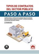 Tipos de contratos del sector público : análisis teórico-práctico de los distintos tipos de contratos del sector público según la Ley 9/2017, de 8 de noviembre, de Contratos del Sector Público