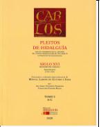 Pleitos de hidalguía que se conservan en el Archivo de la Real Chancillería de Valladolid : extracto de sus expedientes : s. XVI, reinado de Carlos  I 2ª parte (1543-1555), 1. A-G