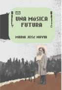 Una música futura