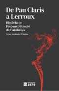 De Pau Claris a Lerroux