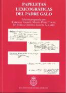 Papeletas Lexicográficas del Padre Galo