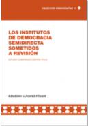 Los institutos de democracia semidirecta sometidos a revisión