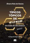Típicos tópicos de Hollywood