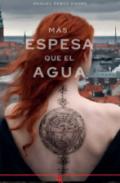 Más espesa que el agua