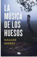 La música de los huesos