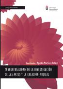 Transversalidad en la investigación de las artes y la creación musical