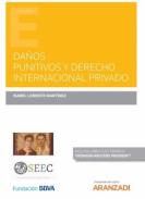 Daños punitivos y Derecho Internacional Privado