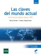 Las claves del mundo actual : una historia global desde 1989