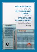 Obligaciones de las entidades de crédito en los préstamos hipotecarios