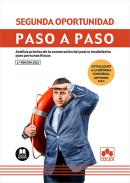 Segunda oportunidad : análisis práctico de la exoneración del pasivo insatisfecho para personas físicas