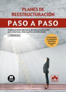 Planes de reestructuración : análisis práctico del nuevo derecho preconcursal para empresas, empresarios y profesionales