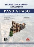Propiedad horizontal en Cataluña : análisis de la regulación de la propiedad horizontal en el Código civil de Cataluña