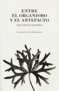Entre el organismo y el artefacto