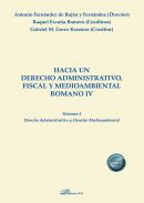 Hacia un derecho administrativo, fiscal y medioambiental romano, 4.1. Derecho Administrativo y Derecho Medioambiental