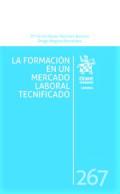 La formación en un mercado laboral tecnificado
