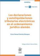 Las declaraciones y autoliquidaciones tributarias electrónicas en el ordenamiento jurídico alemán