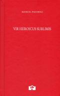 Vir heroicus sublimis