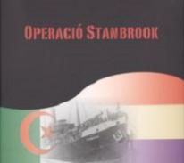 Operació Stanbrook : homenatge a la memòria republicana