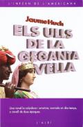 Els ulls de la Geganta Vella