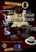 Un lugar donde morir