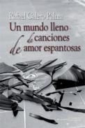Un mundo lleno de canciones de amor espantosas