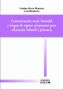 Comunicación total, bimodal y lengua de signos