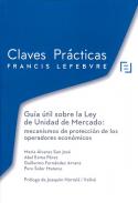 Guía útil sobre la Ley de unidad de mercado