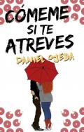 Cómeme si te atreves