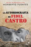 La autobiografía de Fidel Castro