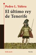 El último rey de Tenerife