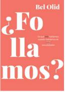 ¿Follamos?