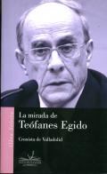 La mirada de Teófanes Egido, cronista de Valladolid